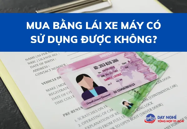 Bằng lái xe máy giả có thể đối mặt mức phạt cao